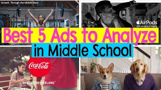 Top 5 Ads commercials to Analyze for Middle School [upl. by Rhys]