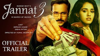 Jannat 3 Official Trailer 61 Interesting Facts  Emraan Hashmi Sonal Chauhan Disha Patni [upl. by Sesmar]