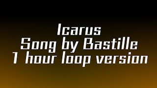 Icarus Lyrics 1 hour loop version [upl. by Duffy]