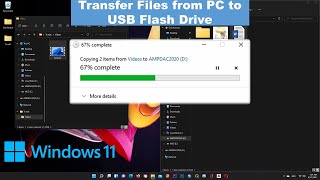 Windows 11 Transfer Move Copy Files from Computer to USB Flash Drive [upl. by Nage17]