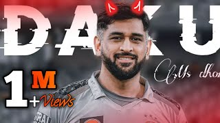 DAKU  MS DHONI  DAKU EDIT  Daku Song Edit  The Legend MS DHONI • Attitude Status [upl. by Bearnard]