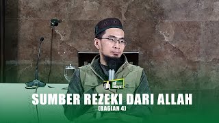 Sumber Rezeki dari Allah Bagian 4 Makna Ikhtiar  Ustadz Adi Hidayat [upl. by Monie]