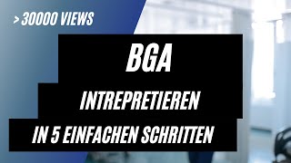 BGA interpretieren in 5 einfachen Schritten [upl. by Notnilk]