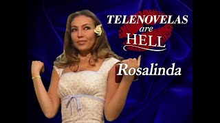 Telenovelas are Hell Rosalinda [upl. by Nauqes437]