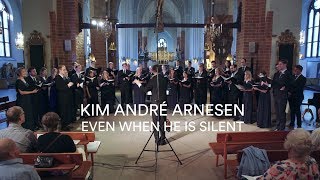 Kim André Arnesen  Even when he is silent [upl. by Llehsad]