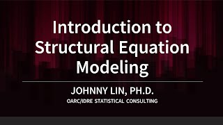 Introduction to Structural Equation Modeling [upl. by Leventhal99]