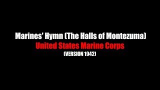 Marines Hymn halls of montezuma  LYRICS  United States Marine Corps  1942 [upl. by Hootman]