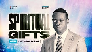 SPIRITUAL GIFTS  APOSTLE AROME OSAYI  2ND MAY 2023 [upl. by Seth]