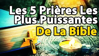 PRIÈRE Avec Les 5 Plus Puissants PSAUMES De La BIBLE  Daily Powerful Prayer [upl. by Dnalevets]