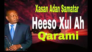 xasan adan samatar Xulka heesaha Qarami collection [upl. by Niret]