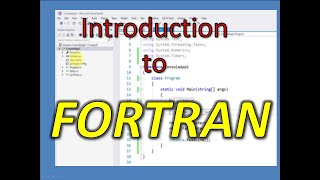 Introduction to FORTRAN [upl. by Darleen]