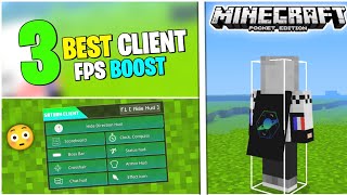 Top 3 Incredible Clients For Minecraft PE  FPS Boost Client MCPE 120 [upl. by Lunn387]