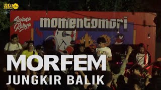 Morfem Live  Jungkir Balik  Semarang [upl. by Nwadahs]