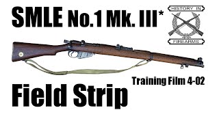 SMLE Mk III Field Strip TF 402 [upl. by Libbi940]