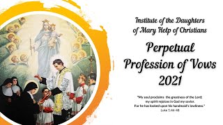 Salesian Sisters Perpetual Profession of Vows 2021 [upl. by Dahaf]