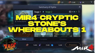 MIR4 Cryptic Stones Whereabouts 1 [upl. by Annavoeg89]