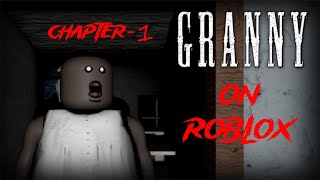 GRANNY On Roblox Chapter1 Full Solo Gameplay [upl. by Irama799]