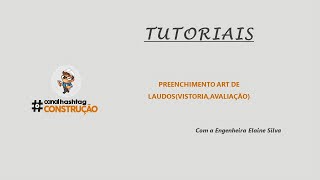 Tutorial  ART de Laudos de vistoriaavaliação [upl. by Simons797]