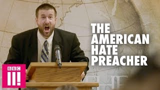 The American Preacher Spreading Hate [upl. by Nealson]