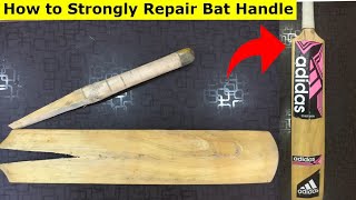 How to Repair Broken Bat  How to repair Cricket broken bat handle at home  Strongest bat repair [upl. by Elleirol]