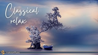 Classical Music for Relaxation Mozart Bach Tchaikovsky [upl. by Emilie]