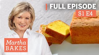 Martha Stewart Makes Pound Cake 3 Ways  Martha Bakes S1E4 quotPound Cakequot [upl. by Aifas]