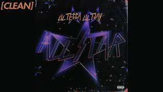 CLEAN Lil Tecca  All Star feat Lil Tjay [upl. by Leo496]