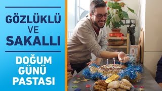 Gözlüklü ve Sakallı ile Öğrenci Evi  Doğum Günü Pastası [upl. by Llib]