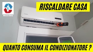 Quanto consuma un condizionatore per riscaldare [upl. by Amice504]