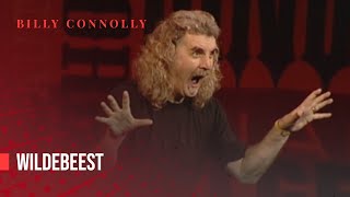 Billy Connolly  Wildebeest  Two Night Stand 1997 [upl. by Ddal]