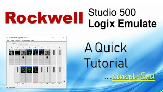 A Quick Tutorial On RSLogix Emulator 5000 [upl. by Nnybor]