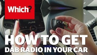 How to get DAB radio in your car  Which guide [upl. by Nnaitsirhc]