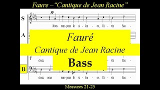 Faure  Cantique de Jean Racine  Op11  Bass [upl. by Nodnart]