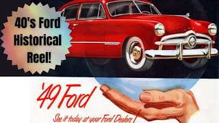 A Must See 49 Ford Documentary 🚗 Amazing Ford Historical Reel [upl. by Tedie]