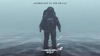 Masked Wolf  Astronaut in the Ocean 1 Hour  What You Know About Rolling Down In The Deep [upl. by Nitsuj]