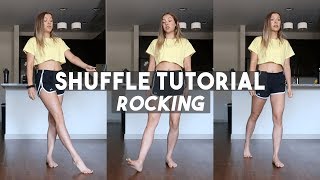 Shuffle Tutorial  Rocking [upl. by Dawna]