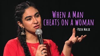 quotWhen A Man Cheats On A Womanquot  Priya Malik  Out Of Love  UnErase Poetry [upl. by Eilarol171]