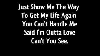 Anastacia  Im Outta Love Lyrics [upl. by Nospmoht]