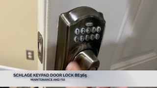 SCHLAGE KEYPAD DOOR LOCK BE365 FIX [upl. by Thema770]