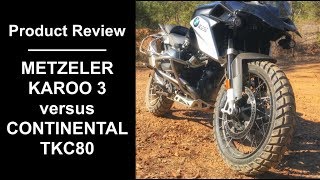 Comparing the Metzeler Karoo 3 to the Continental TKC80 on the R1200GS [upl. by Eelannej]