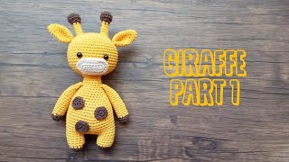 GIRAFFE PART 1  HOW TO CROCHET  AMIGURUMI TUTORIAL [upl. by Amie329]