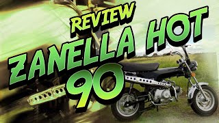 REVIEW ZANELLA HOT 90 [upl. by Naimad]