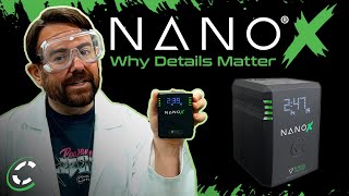 Nano X Why Details Matter [upl. by Sweyn]