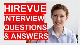 HIREVUE Interview Questions Tips and Answers How to PASS a HireVue Interview [upl. by Ecenahs859]