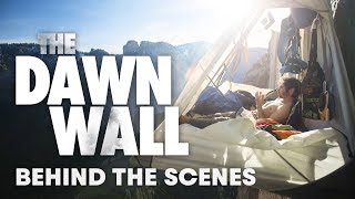 Behind The Scenes Of The Dawn Wall Film [upl. by Hake]