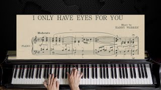 I Only Have Eyes For You  Harry Warren  Piano with Sheet Music [upl. by Settera542]