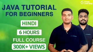 Java Tutorial in Hindi  Master Java in 6 Hours  Java programming for Beginners  Great Learning [upl. by Ahsiema377]