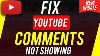 How to fix YouTube Not Showing Comments [upl. by Ridinger802]