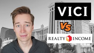 VICI Properties vs Realty Income O Which Is The Best REIT For 2023 [upl. by Snowber53]