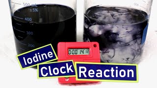 Iodine Clock Reaction Explained Chemistry [upl. by Ardine]